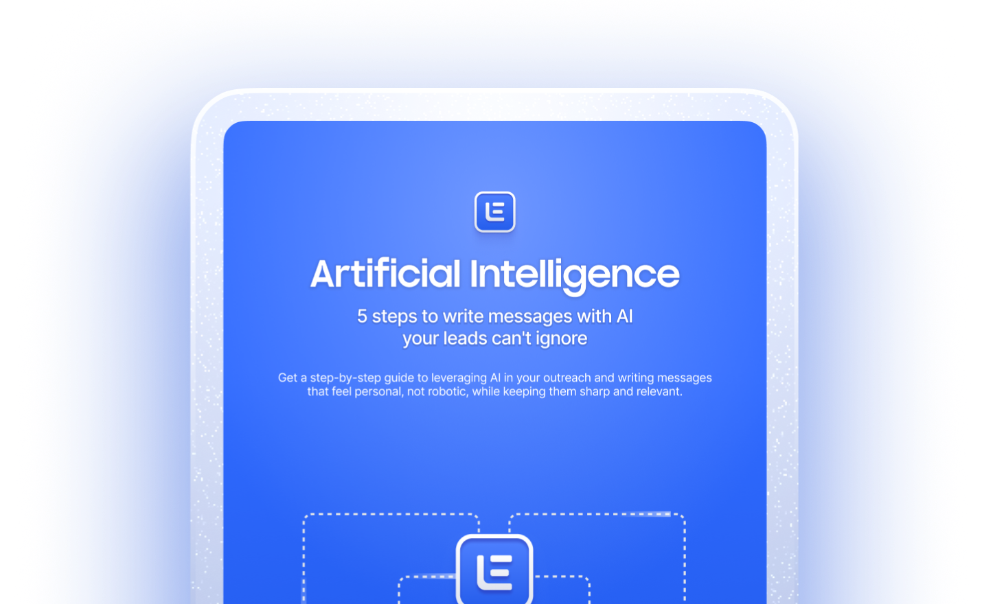 5 steps to use AI to write messages your lead can't ignore