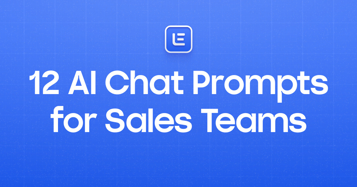 12 AI Chat Prompts for Sales Teams