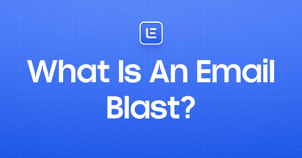 What Is An Email Blast?